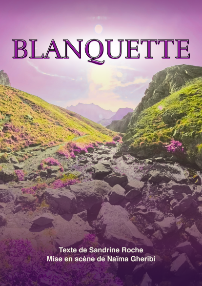 Affiche du spectacle Blanquette